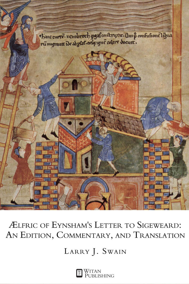 Ælfric of Eynsham’s Letter to Sigeweard